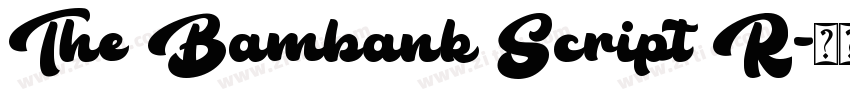 The Bambank Script R字体转换